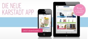 Karstadt App: Einfach Besser shoppen Karstadt App: Einfach Besser shoppen